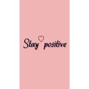 Stay Positive Premium Poster Pakistan