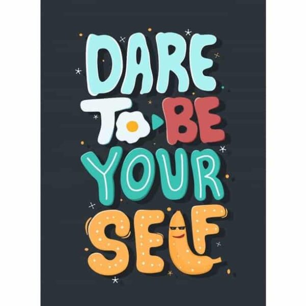 Be Yourself Premium Quality Poster Pakistan