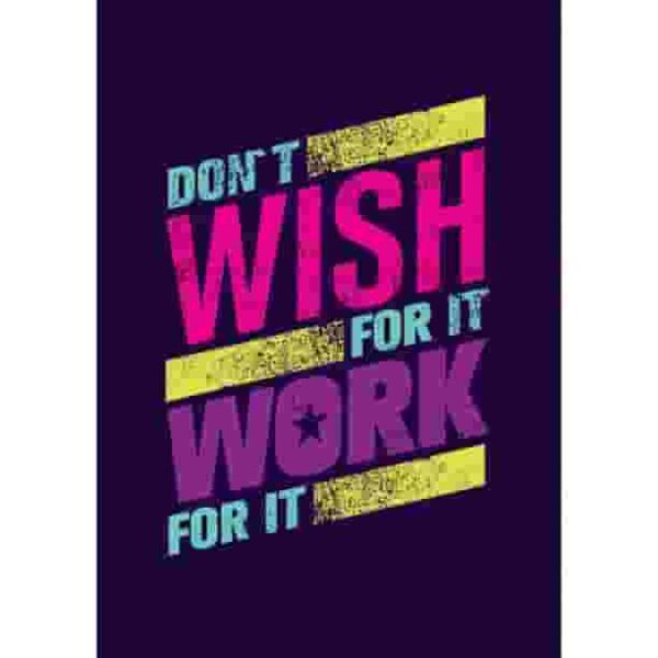 Work for It Premium Quality Poster Pakistan