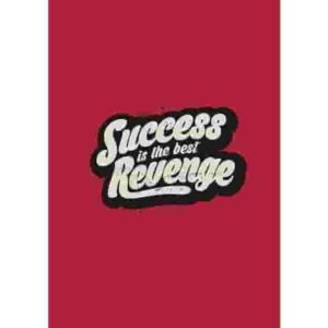 Success Revenge Premium Quality Poster Pakistan